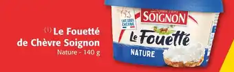 Colruyt Soignon Le Fouetté de Chèvre offre