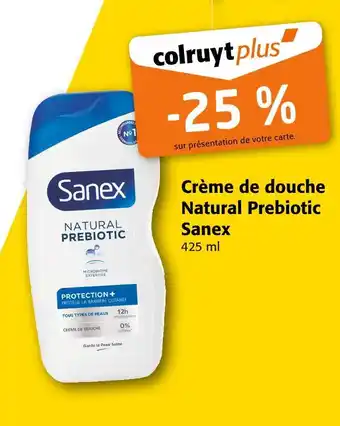 Colruyt Sanex Crème de douche Natural Prebiotic offre