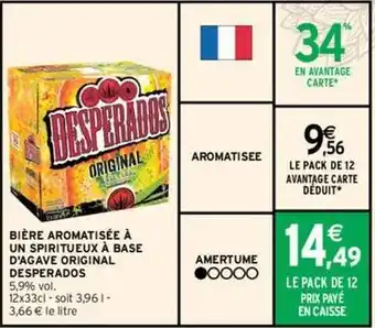 Intermarché Hyper Desperados - bière aromatisée à un spiritueux à base d'agave original offre