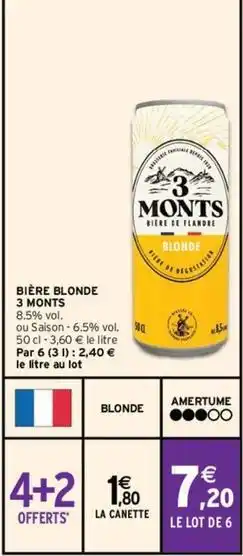 Intermarché Hyper 3 monts - bière blonde offre