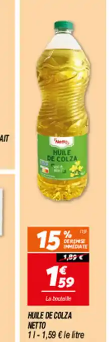 Netto HUILE DE COLZA NETTO offre