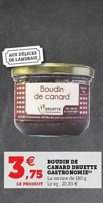 Hyper U Boudin De Canard Druette Gastronomie offre