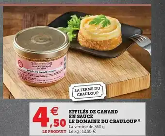 Hyper U Effilés De Canard En Sauce Le Domaine Du Crauloup offre