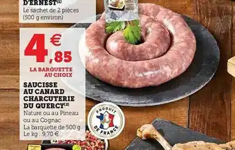 Hyper U Saucisse Au Canard Charcuterie Du Quercy offre