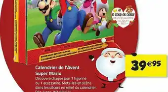 La Grande Récré Calendrier De L'avent Super Mario offre