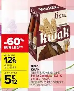 Carrefour Kwak - bière offre