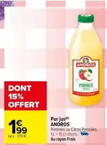 Carrefour Andros - pur jus offre