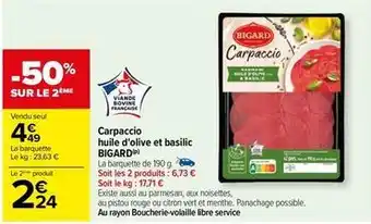 Carrefour Bigard - carpaccio huile d'olive et basilic offre