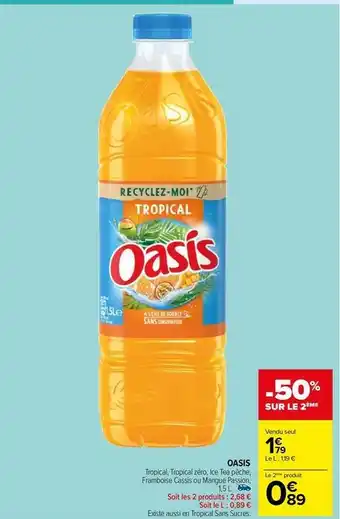 Carrefour Market Oasis - tropical offre