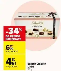 Carrefour Lindt - ballotin création offre