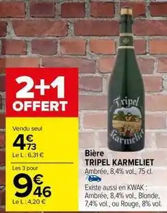 Carrefour Market Tripel karmeliet - bière offre