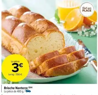 Carrefour Market Brioche nanterre offre