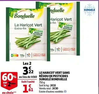 Auchan Le haricot vert sans résidu de pesticides surgelé bonduelle offre