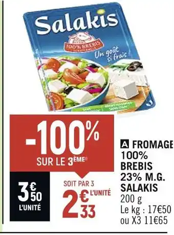 Spar SALAKIS FROMAGE 100% BREBIS 23% M.G offre