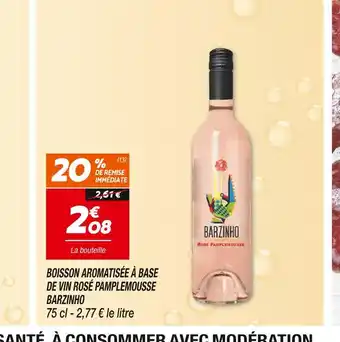 Netto BARZINHO BOISSON AROMATISÉE À BASE DE VIN ROSÉ PAMPLEMOUSSE offre