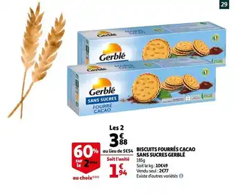 Auchan Biscuits fourrés cacao sans sucres gerblé offre