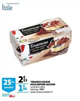 Auchan Tiramisu Saveur Mascarpone Auchan offre