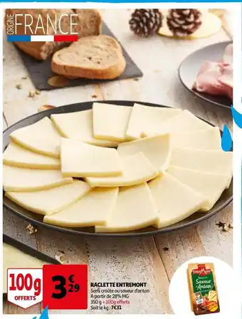 Auchan Raclette entremont offre