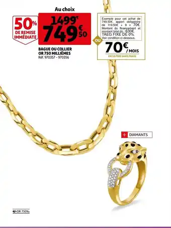 Auchan Bague Ou Collier Or 750 Millièmes offre