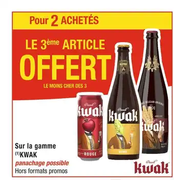 Cora KWAK Pour 2 ACHETÉS LE 3ème ARTICLE Sur la gamme KWAK offre