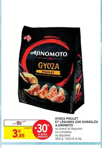 Intermarché AJINOMOTO GYOZA POULET ET LÉGUMES X20 SURGELÉS offre