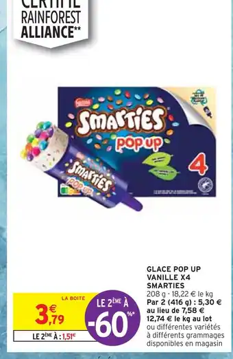 Intermarché SMARTIES GLACE POP UP VANILLE X4 offre