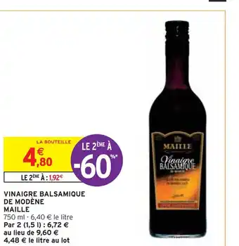 Intermarché MAILLE VINAIGRE BALSAMIQUE DE MODÈNE offre