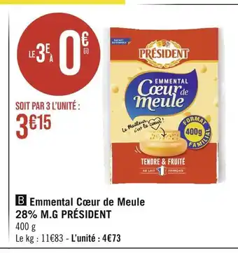 PRÉSIDENT Emmental Cœur de Meule 28% M.G