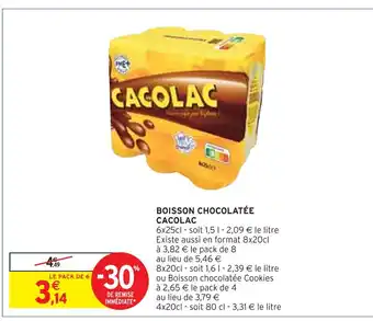 Intermarché CACOLAC BOISSON CHOCOLATÉE offre