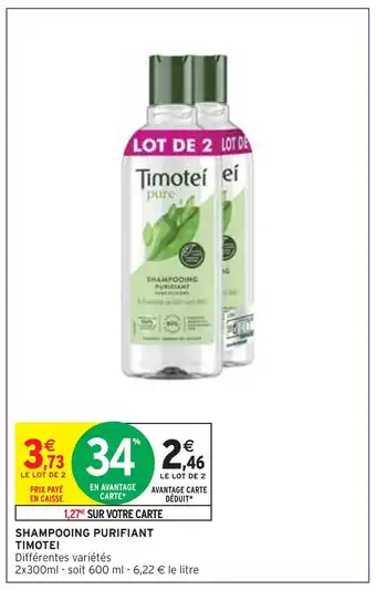 Intermarché TIMOTEI SHAMPOOING PURIFIANT offre