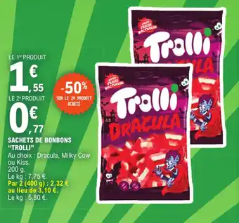 E.Leclerc SACHETS DE BONBONS "TROLLI" offre