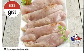 Casino Supermarchés Escalopes de Dinde x10 offre