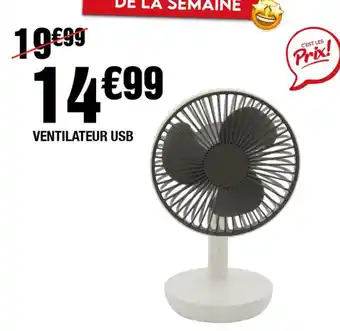 La Foir'Fouille VENTILATEUR USB offre