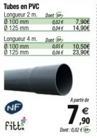 Tridôme Tubes en PVC offre