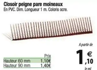 Tridôme Closoir peigne pare moineaux En PVC. Dim. Longueur 1 m. Coloris ocre. offre