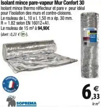 Tridôme Isolant mince pare-vapeur Mur Confort 30 offre