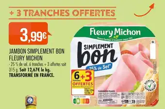 Match FLEURY MICHON JAMBON SIMPLEMENT BON offre