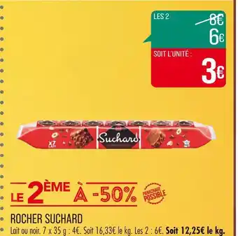 Match SUCHARD ROCHER offre