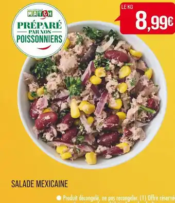 Match SALADE MEXICAINE offre