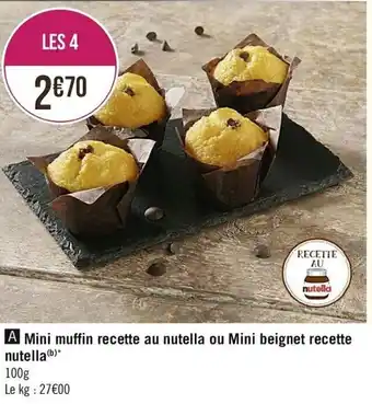 Casino Supermarchés Mini Muffin Recette Au Nutella Ou Mini Beignet Recette Nutella offre
