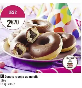 Casino Supermarchés Donuts Recette Au Nutella offre
