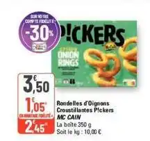 G20 Mccain - rondelles d'oignons croustillantes pickers offre