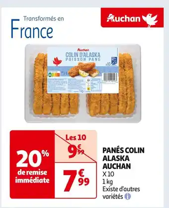 Auchan Supermarché AUCHAN PANÉS COLIN ALASKA offre