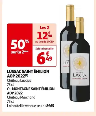 Auchan Supermarché Château Luccius LUSSAC SAINT ÉMILION AOP 2022 offre