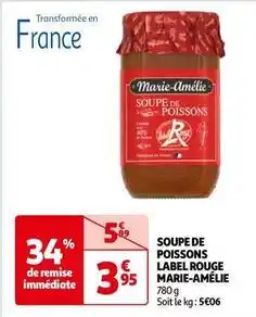 Auchan Marie-amélie - soupe de poissons label rouge offre