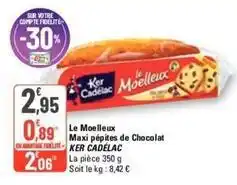 G20 Ker cadelac - le moelleux maxi pépites de chocolat offre