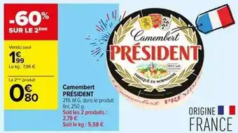 Carrefour Drive Président - camembert offre