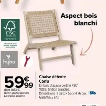 Carrefour Chaise détente Corfu offre