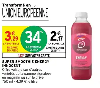 Intermarché Hyper SUPER SMOOTHIE ENERGY INNOCENT offre