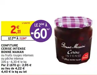 Intermarché Hyper CONFITURE CERISE INTENSE BONNE MAMAN offre